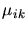 $U_{ik}$